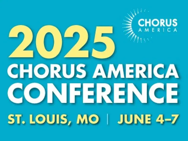 2025 chorus america conference st. louis, MO June 4-7