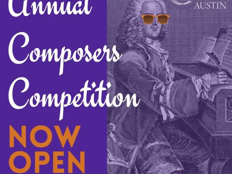 Graphic shows a composer in sunglasses writing music at the piano. Displayed text says: Chorus Austin annual Composer’s Competition now open. Details at: chorusaustin.org