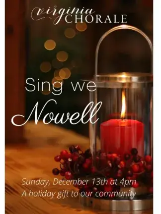 VA Chorale Sing We Nowell VA Chorale Sing We Nowell