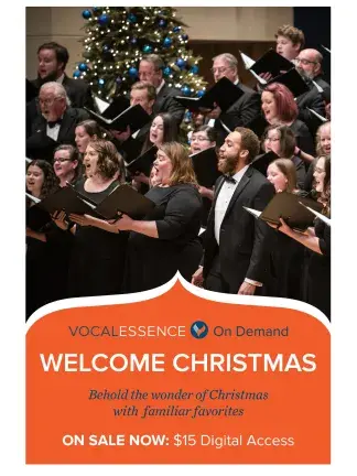 VocalEssence_WelcomeChristmas VocalEssence_WelcomeChristmas