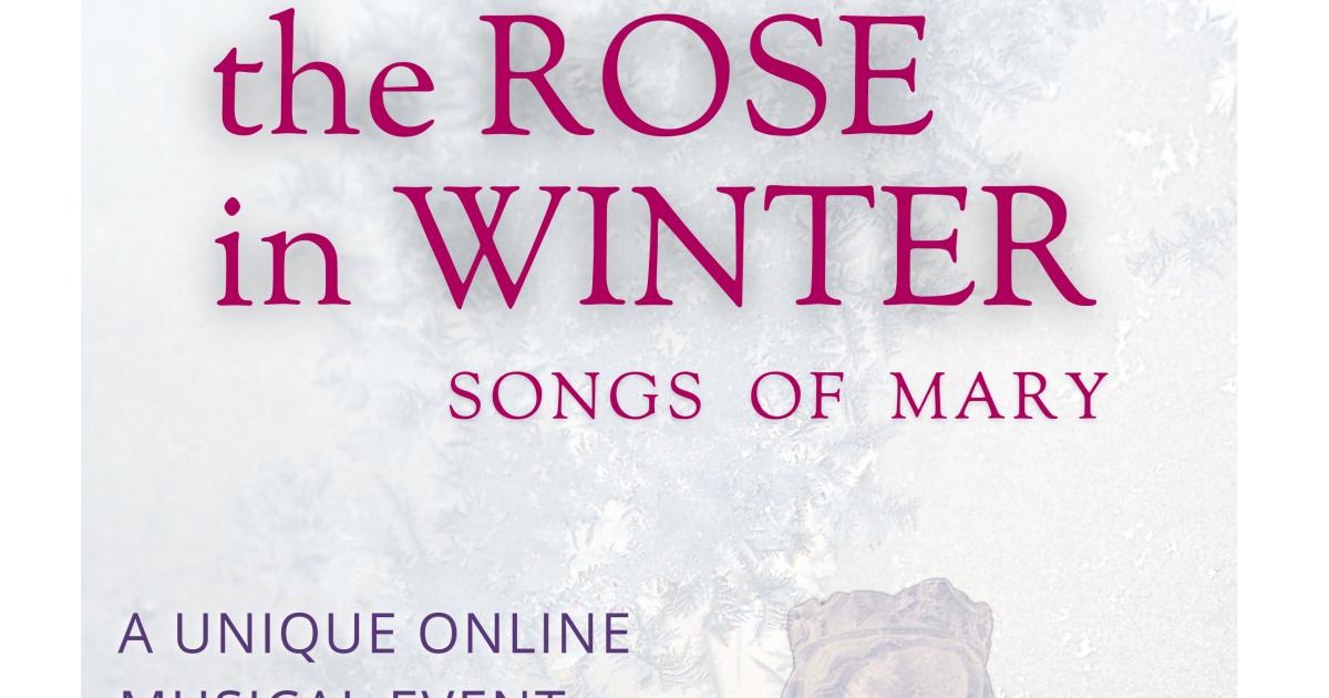 San Francisco Choral Artists "The Rose in Winter Songs of Mary" Chorus America